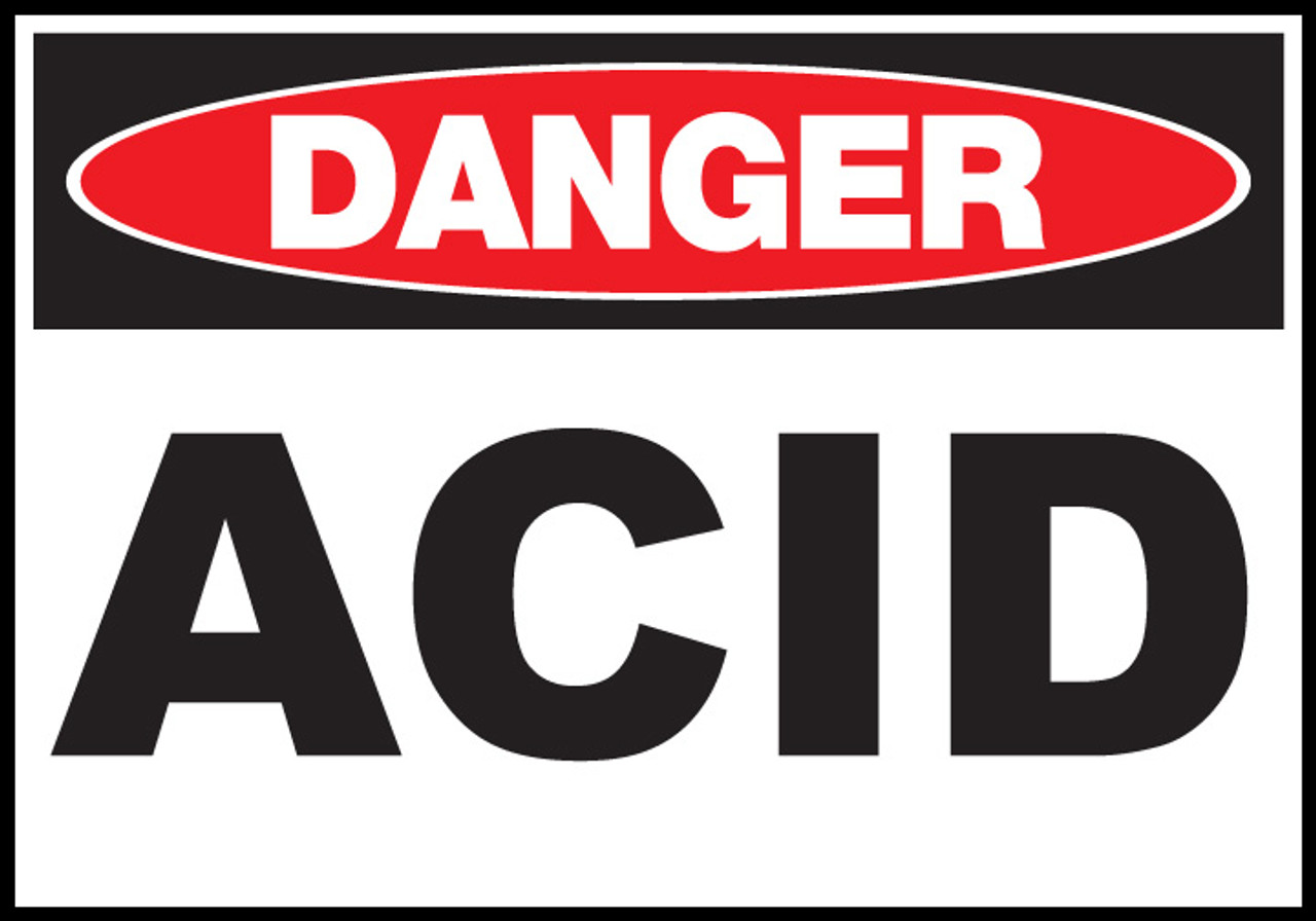 Danger Acid - Sign