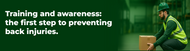 Back Safety: Preventing the Most Common Workplace Injury