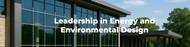 What Are the Advantages of LEED?