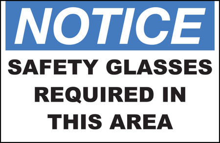 ZING Eco Safety Sign, NOTICE Safety Glasses Required, 7Hx10W, Recycled Plastic