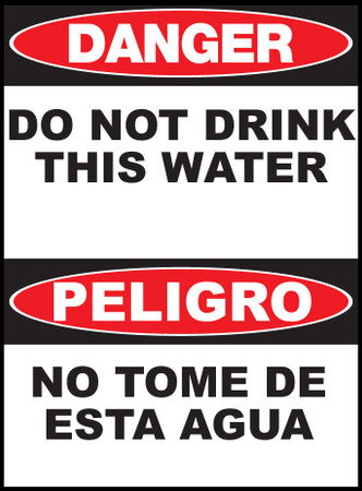 ZING Eco Safety Sign, DANGER Do Not Drink Water (English/Spanish), 14Hx10W, Recycled Plastic