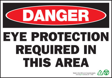 ZING Eco Safety Sign, DANGER Eye Protection, 7Hx10W, Recycled Plastic