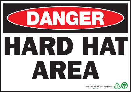 ZING Eco Safety Sign, DANGER Hard Hat Area, 7Hx10W, Recycled Plastic