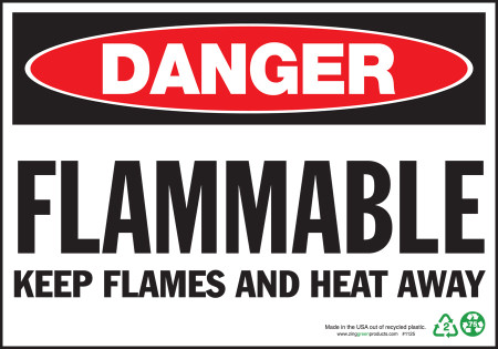ZING Eco Safety Sign, DANGER Flammable Keep Flames and Heat Away, 7Hx10W, Recycled Plastic