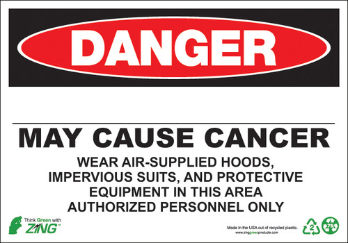DANGER, Blank, May Cause Cancer, Wear Air-Supplied Hoods, Impervious Suits, And Protective Equipment In This Area, Authorized Personnel Only
