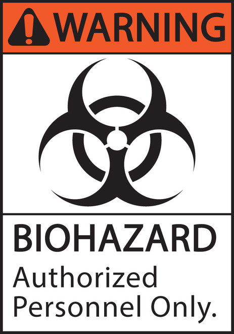 Warning Biohazard Sign, Authorized Personnel Only, 10 x 7 | Zing