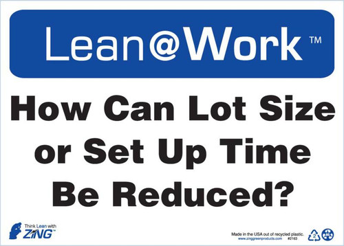 Lean At Work Sign, 10x14
