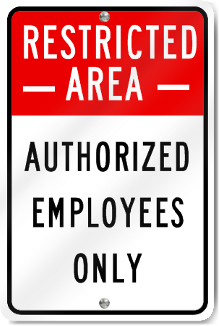 Parking Sign Restricted Area, Authorized Employees Only