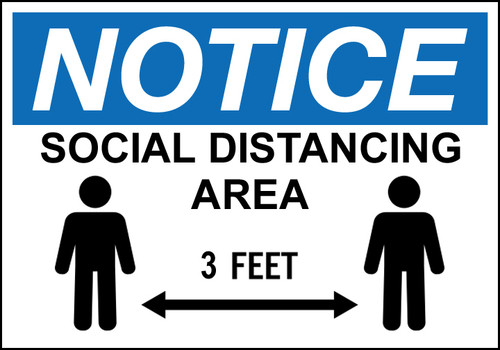 Notice, Social Distancing Area Sign