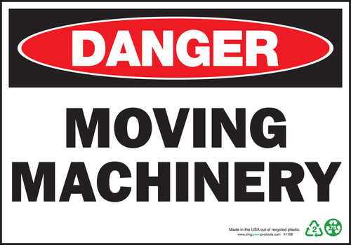 Danger Moving Machinery Sign
