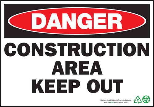 Danger Construction Area Keep Out Danger Construction Area Keep Out