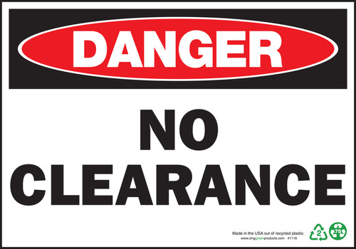 Danger Sign, No Clearance, Adhesive