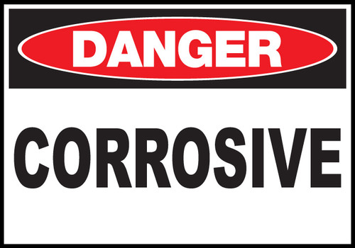 Danger Sign, Corrosive, Aluminum