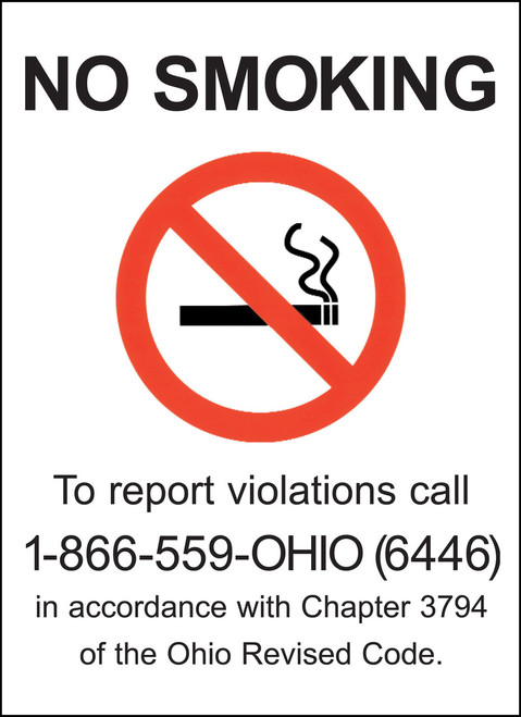 No Smoking, To report violations call 1-866-559-OHIO (6446) in accordance with Chapter 3794 of the Ohio Revised Code.
