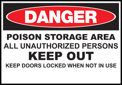 Zing Agriculture Sign, Danger, Poison Storage Area, 10 H"x 14 W", Available in Different Materials