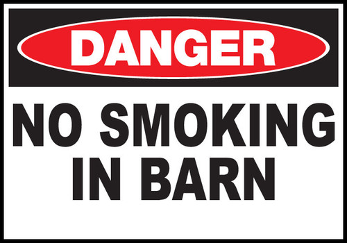 Danger Sign No Smoking In Barn