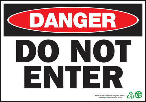 Danger Sign, Do Not Enter, Adhesive - 1093S, 2093S