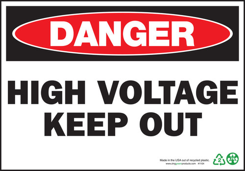 Danger High Voltage Keep Out Sign