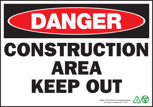 Danger Construction Area Keep Out