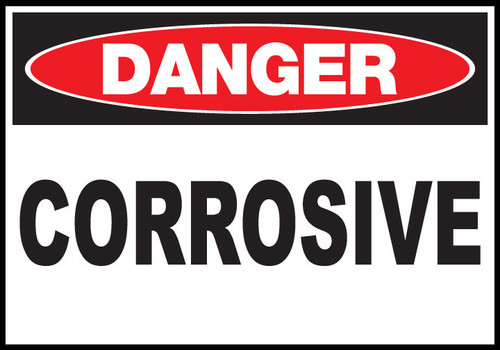 Danger Corrosive - Sign