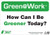 Green At Work Sign, 7X10