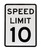 Speed Limit 10, EGP, Traffic Sign