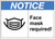 Notice Face Mask Required sign with pictogram