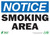 NOTICE Smoking Area