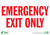 EMERGENCY EXIT ONLY