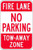 Fire Lane No Parking Tow Away Zone