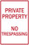 Private Property No Trespassing