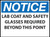 Notice Sign, Lab Coat and Safety Glasses Required