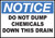 Notice Sign Do Not Dump Chemicals Down Drain