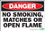 Danger No Smoking, Matches Or Open Flame