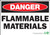 Danger Flammable Materials