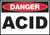 Danger Acid - Sign