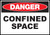 Danger Confined Space  - Sign