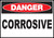 Danger Corrosive - Sign