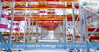 Meet The Clean Air Challenge: Fight Toxic Pollutants Meet The Clean Air Challenge: Fight Toxic Pollutants
