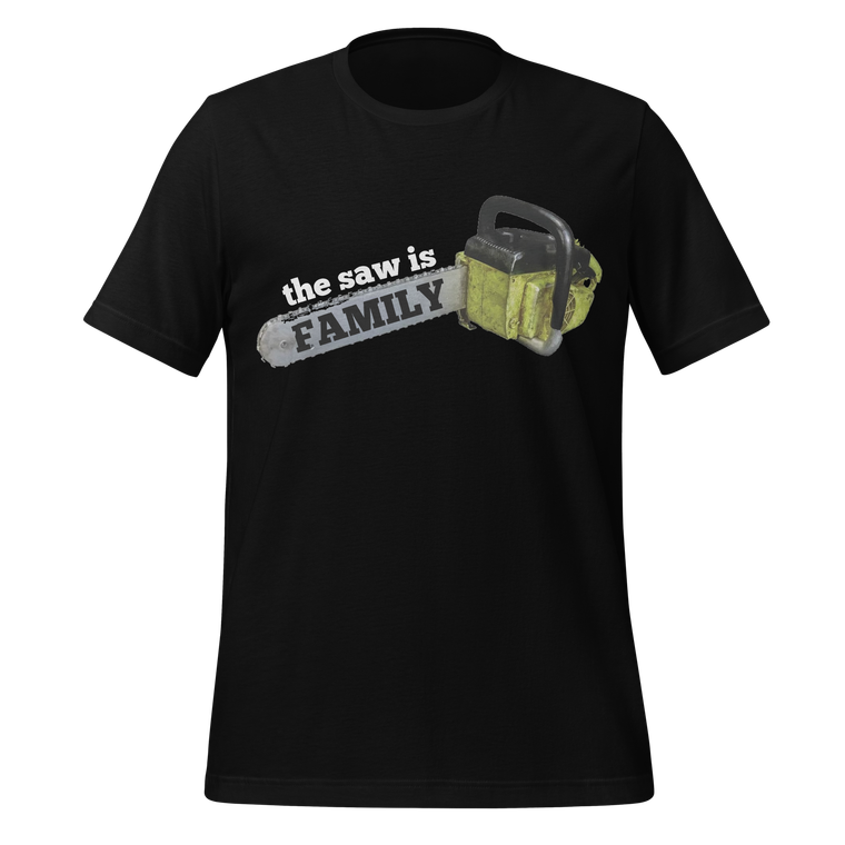 The Saw Is Family Shirt