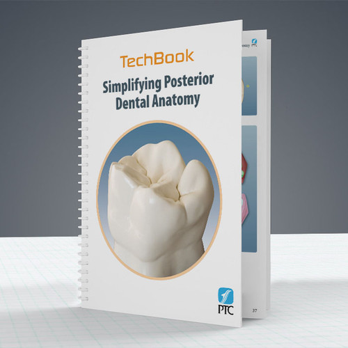 Simplifying Posterior Dental Anatomy TechBook - Blue Dolphin Products