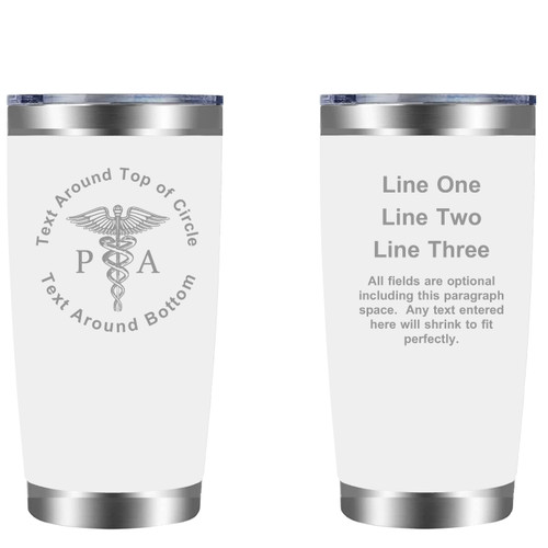Personalized Physician Assistant 20oz Tumbler (w/ Yeti options) Customized