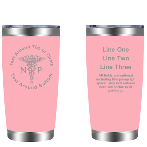 Personalized Nurse Practitioner 20oz Tumbler (w/ Yeti options) Customized