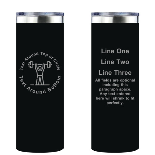 Personalized Weight Lifting Skinny Tumbler 20oz Double-Wall Insulated Customized