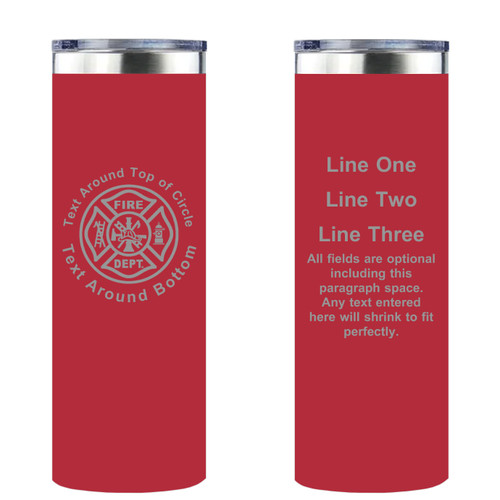 Personalized Fire Fighter Department Skinny Tumbler 20oz Double-Wall Insulated Customized