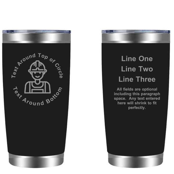 Personalized Construction Worker 20oz Tumbler (w/ Yeti options) Customized