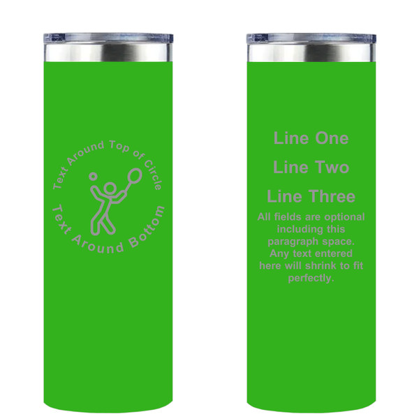 Personalized Tennis Skinny Tumbler 20oz Double-Wall Insulated Customized