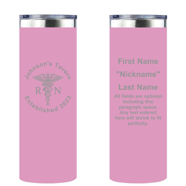 Personalized Registered Nurse Skinny Tumbler 20oz Double-Wall Insulated Customized