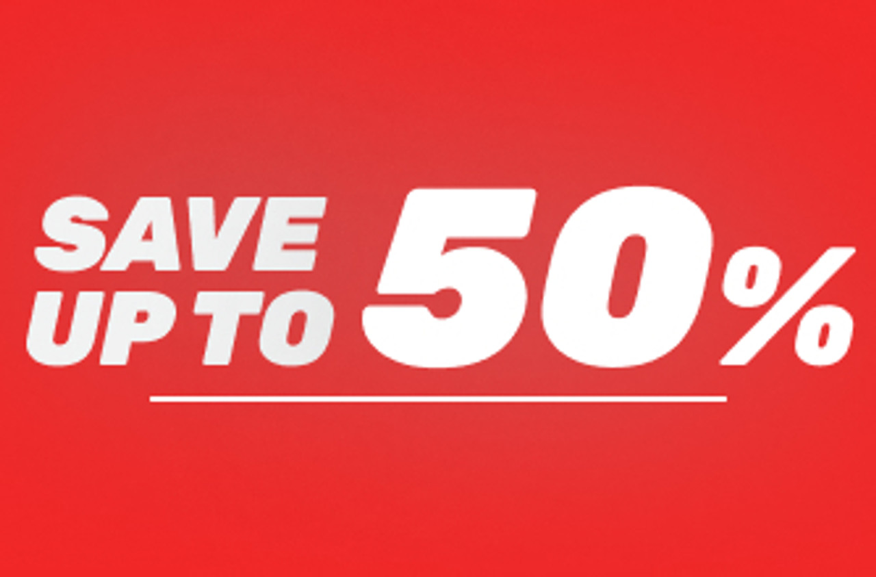 SAVE UP TO 50%