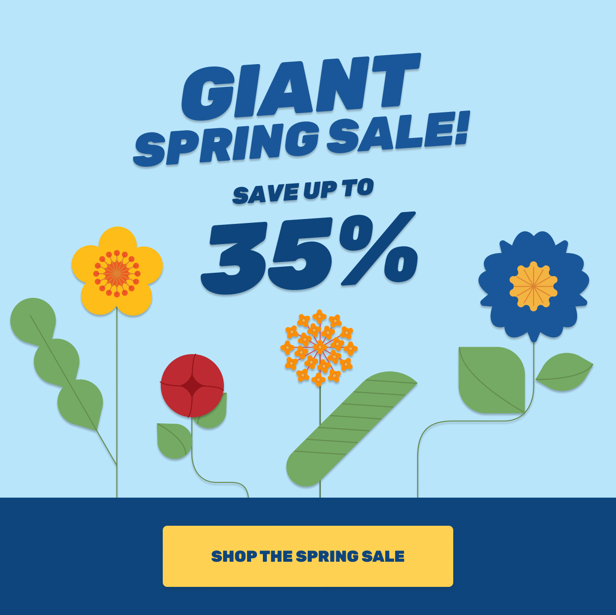 Giant Spring Sale!